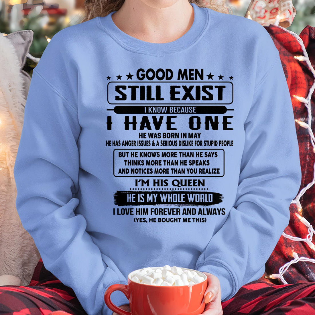 May - Good men Still Exist - gift for your girlfriend, wife from Husband - NGHL05 (SKU-GM-05)